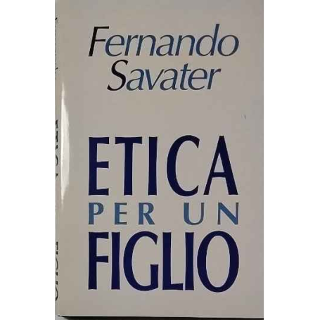 Etica per un figlio