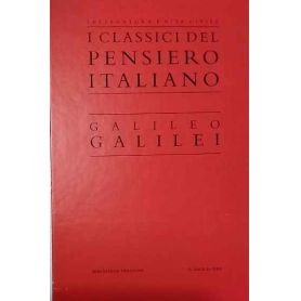 I Classici pensiero Italiano. n.2: Galileo Galilei