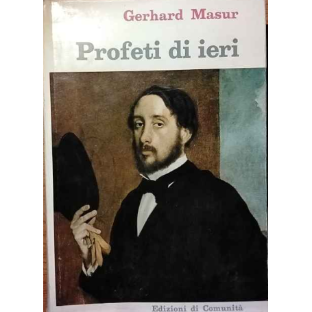 Profeti di ieri