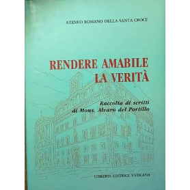 Rendere amabile la verità