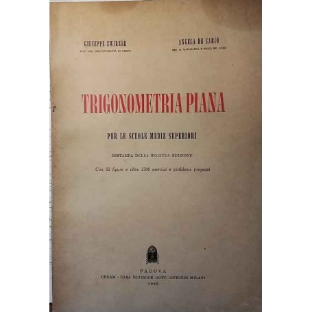 Trigonometria piana per le scuole medie superiori
