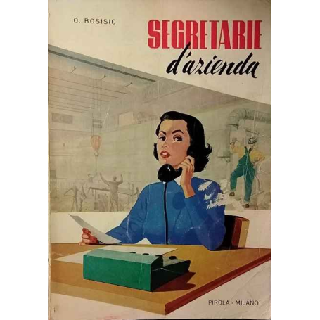 Segretarie d'azienda.