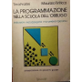 La programmazione nella scuola dell'obbligo