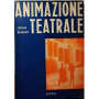 Animazione teatrale.