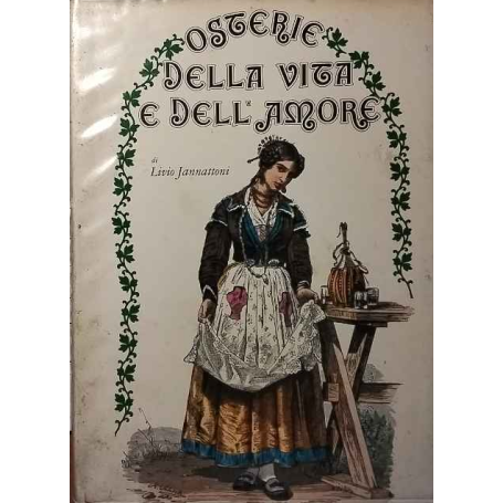 Osterie della vita e dell'amore.