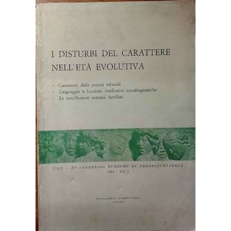 I disturbi del carattere nell'età evolutiva