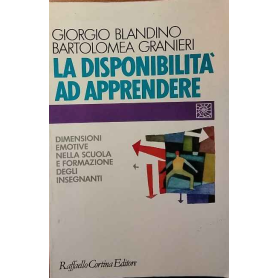 La disponibilità ad apprendere.