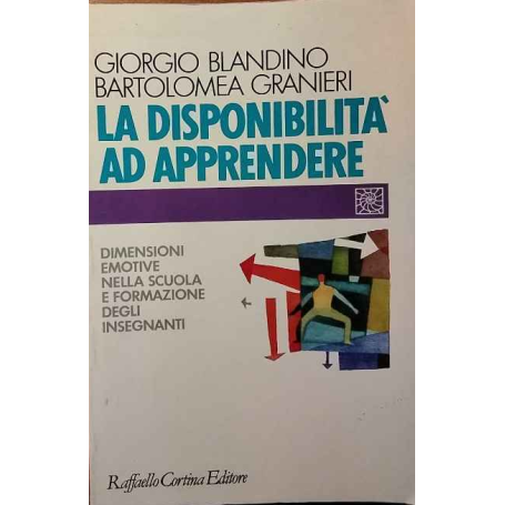 La disponibilità ad apprendere.