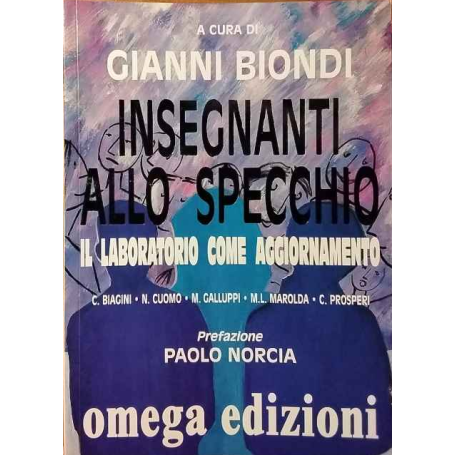 Insegnanti allo specchio. Il laboratorio come aggiornamento