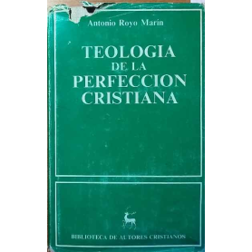 Teología de la Perfección Cristiana