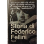 Storia di Federico Fellini