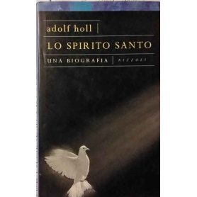 Spirito Santo. Una biografia