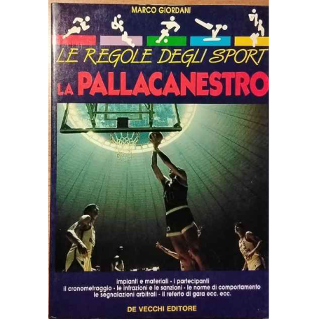 Le regole degli sport. La pallacanestro