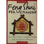Il Feng Shui per l'amore