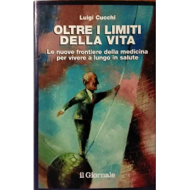 Oltre i limiti della vita
