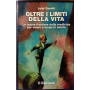 Oltre i limiti della vita