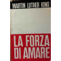 La forza di amare