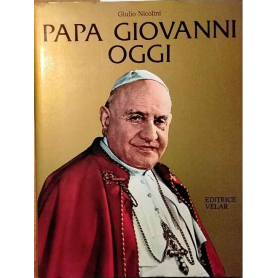Papa Giovanni oggi.