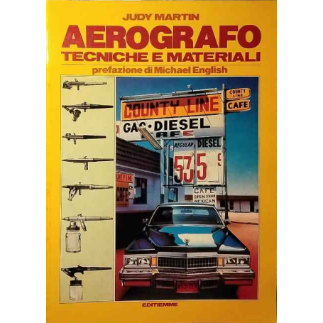 Aerografo. Tecniche e materiali. n.7