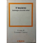 Il Fascismo. Antologia di scritti critici.