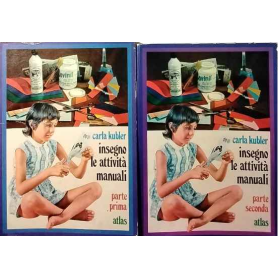 Insegno le attività manuali. Volume I - II