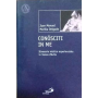 Conósciti in me