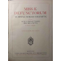 Missae Defunctorum Ex Missali Romano Desumptae