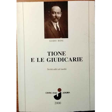 Tione e le Giudicarie. Scritti editi ed inediti.
