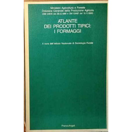 Atlante dei prodotti tipici: i formaggi.