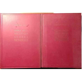 Storia della Seconda Guerra Mondiale. Volumi I e II