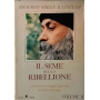 Il seme della ribellione. Commenti ai Vangeli apocrifi secondo Tommaso. Volume secondo