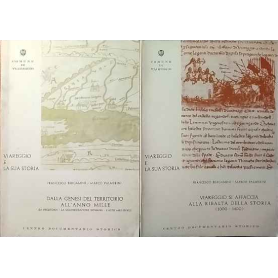 Viareggio e la sua storia. Volume I - II