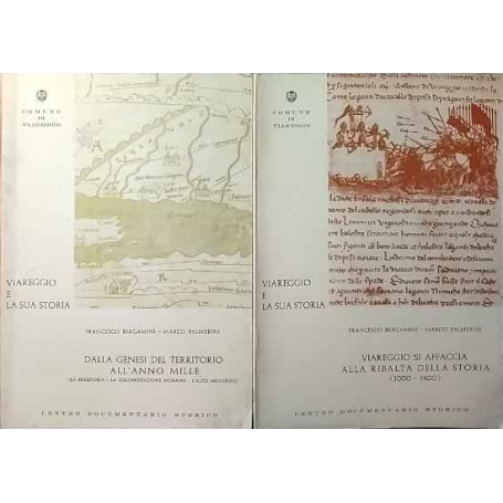 Viareggio e la sua storia. Volume I - II