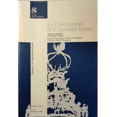 Le Costituzioni dell'America Latina. Volume Secondo