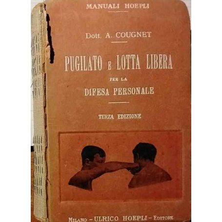 Pugilato e lotta libera per la difesa personale.