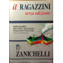 Il Ragazzini. Dizionario inglese-italiano italiano-inglese. Terza edizione.