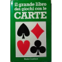 Il grande libro dei giochi con le carte