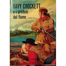 Davy Crockett e i predoni del fiume