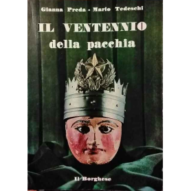 Il ventennio della pacchia