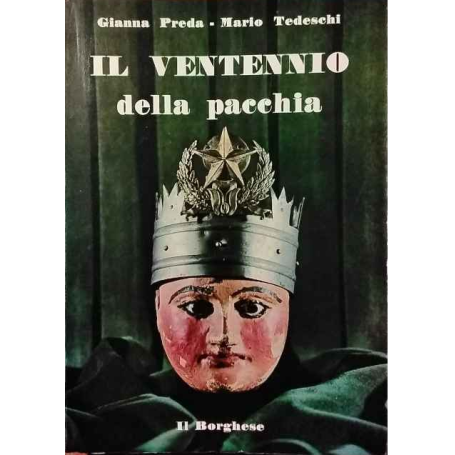 Il ventennio della pacchia
