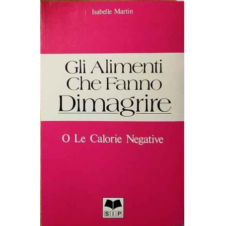 Gli alimenti che fanno dimagrire