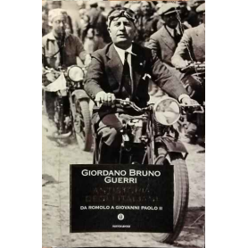 Antistoria degli italiani. Da Romolo a Giovanni Paolo II