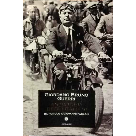 Antistoria degli italiani. Da Romolo a Giovanni Paolo II