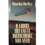 Il libro dei fatti incredibili ma veri