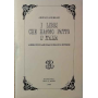 I libri che hanno fatto l'Italia