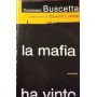 La mafia ha vinto