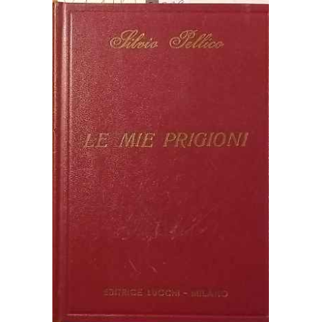 Le mie prigioni.