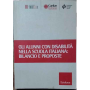 Gli alunni con disabilità nella scuola italiana