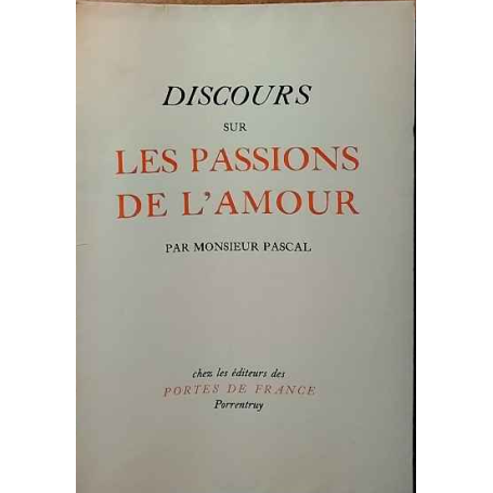 Discours sur les passions de l'amour.