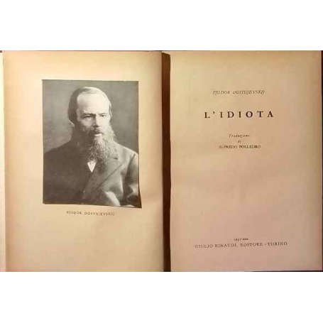 L'idiota.